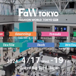 2026日本国际服装、纺织面料、鞋包及配饰商贸展Fashion World Tokyo Spring