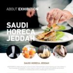 2025沙特吉达酒店用品及食品展览会 SAUDI HORECA