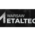 2025年波兰华沙国际金属技工技术展览会 WARSAW METALTECH