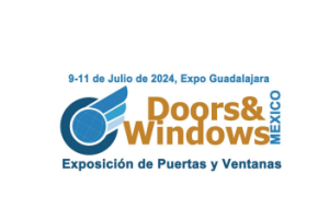 2024年墨西哥国际门窗展 Door&Windows