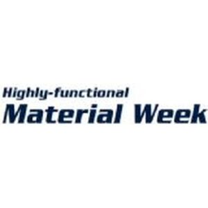 日本东京高功能材料展 Highly-functional Material...