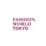 2026年日本东京服装展览会 Fashion World Tokyo
